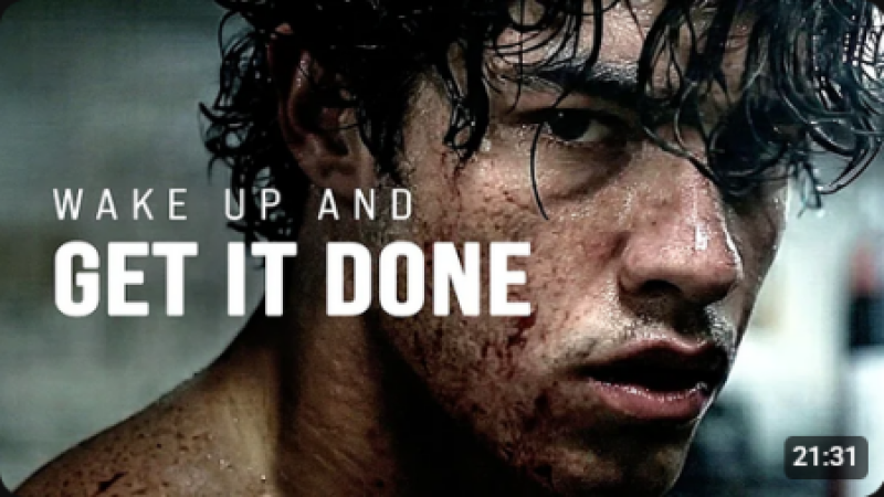WAKE UP AND GET IT DONE
