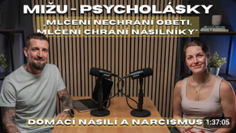 "Domácí násilí zaměňuje lásku se závislostí. Odejít není snadný.” Mižu - Psycholásky