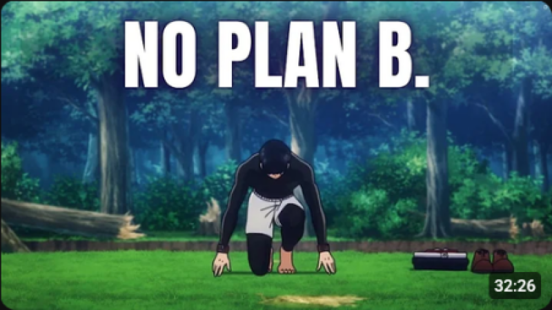 No Plan B. Prove Them Wrong.