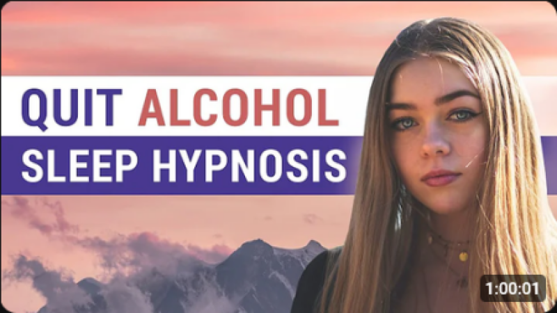Hypnosis to Quit Drinking Alcohol While You Sleep (Female Voice)